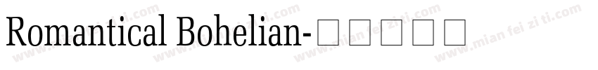 Romantical Bohelian字体转换